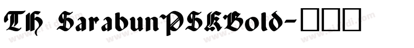 TH SarabunPSKBold字体转换